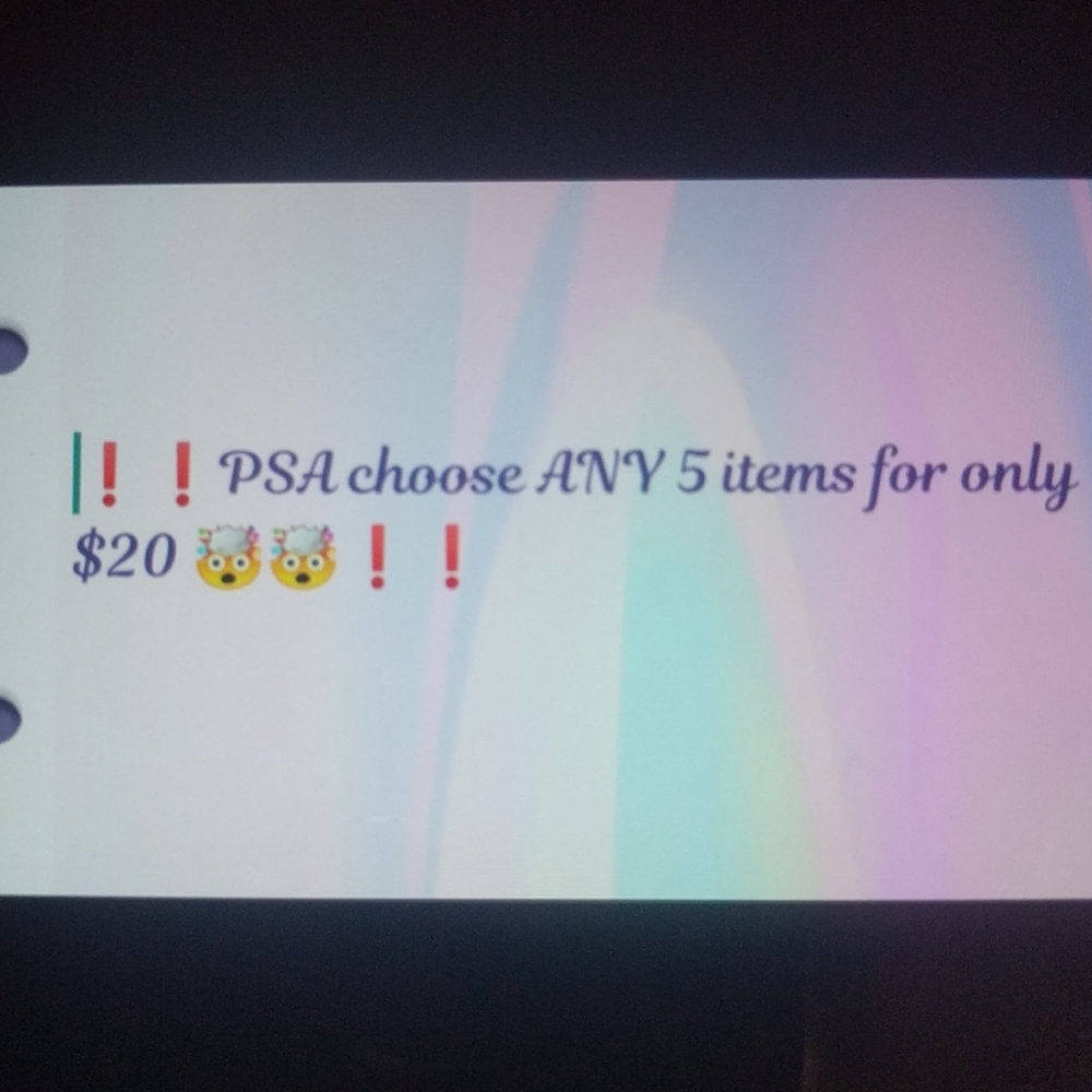 EVERY ITEM IS DISCOUNTED 5 ITEMS FOR $20